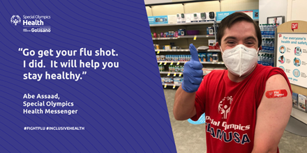 Special Olympics Health Messenger Abe got the flu shot