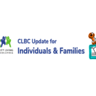 Permalink to CLBC’s Update for Individuals and Families June,2023 Edition Logo of Community Living British Columbia with text CLBC Update for Individuals & Families, featuring three stylized figures and an illustration of a clipboard and stamp.